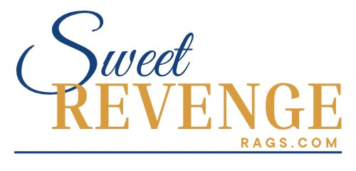 Sweet Revenge Rags